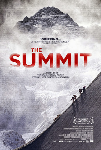 Фильм "Вершина" (The Summit)  режиссера Ника Райана (Nick Ryan)